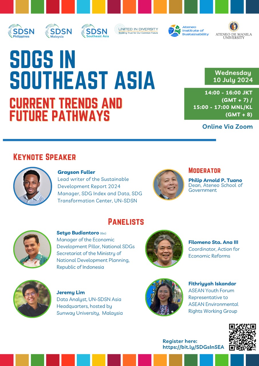 Sustainable Development Report 2024 Webinar: “SDGs in Southeast Asia, Current Trends and Future Pathways”.